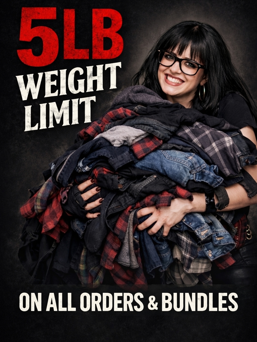 5 LB Weight Limit On All Orders And Bundles